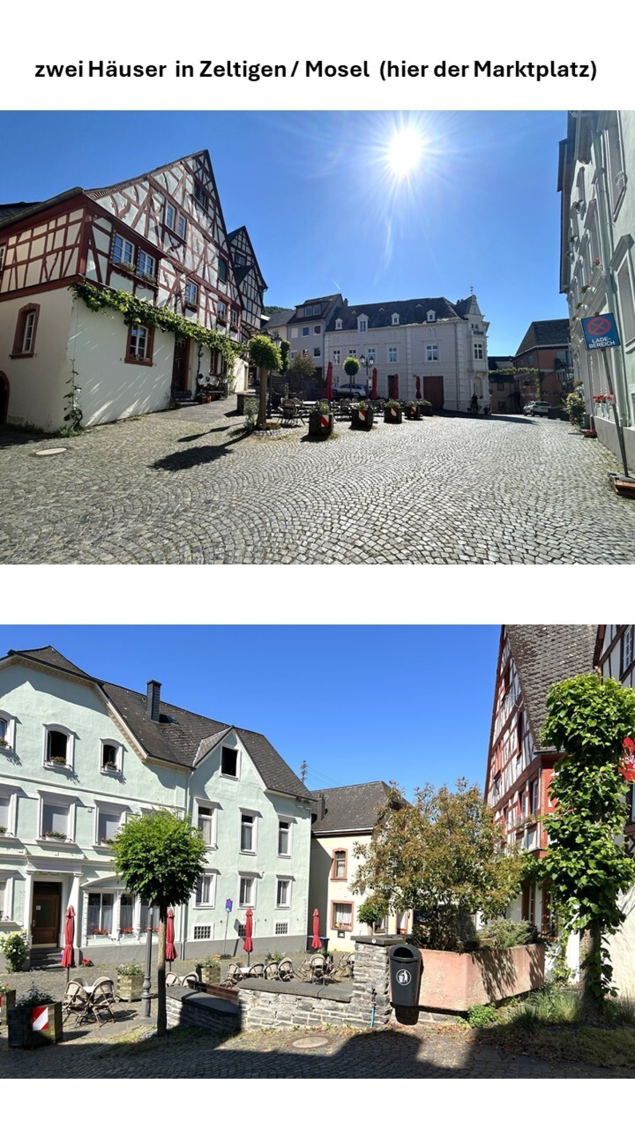 Der Marktplatz von Zeltingen direkt um die Ecke Der Marktplatz von Zeltingen direkt um die Ecke